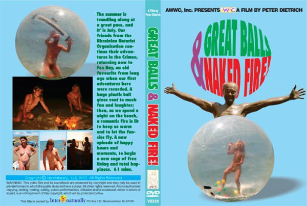 Family nudism documentary video - Great balls & naked fire [720×480 | 01:16:28 | 3.7 GB]